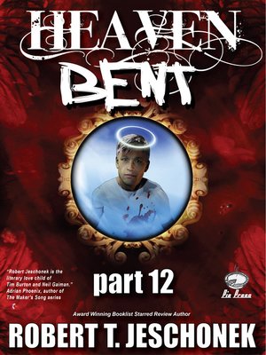 cover image of Heaven Bent, Part 12